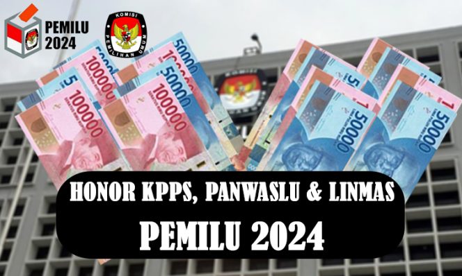 
					Intip Jadwal Pencairan Honor KPPS, PANWASLU dan LINMAS Pemilu 2024!
