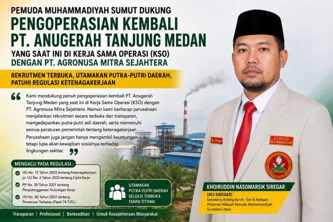 
					Pemuda Muhammadiyah Sumut dorong PT. Agronusa Mitra Sejahtera utamakan putra-putri daerah dan laksanakan rekrutmen secara terbuka