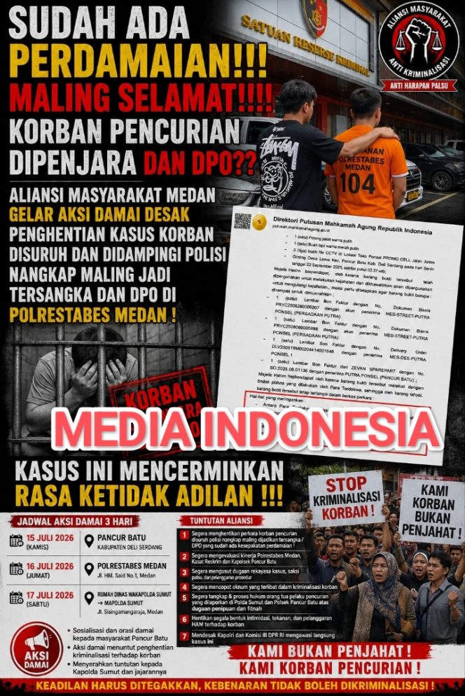 
					Sudah Damai, Korban Jadi Tersangka dan DPO? Aliansi Masyarakat Siap Kepung Polrestabes Medan Tiga Hari, Desak Penghentian Dugaan Kriminalisasi.
