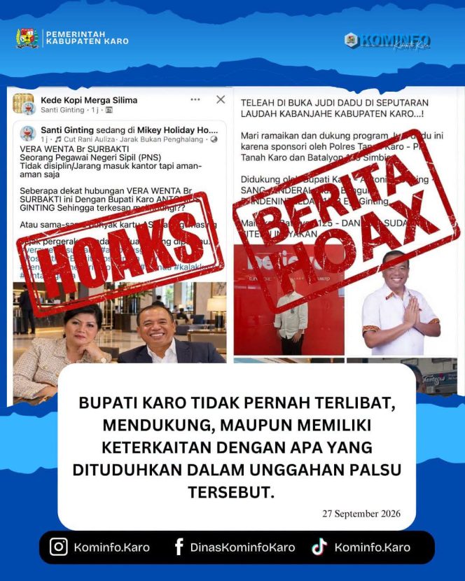 
					Dua Isu Catut Nama Bupati Karo Dipastikan HOAKS