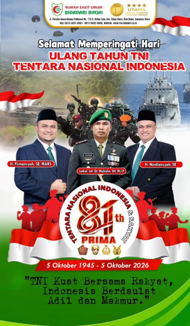 
					RSU Bidadari Binjai – Rumah Sakit Akreditasi UTAMA Ucapkan Selamat Selamat HUT TNI Ke-81 Tahun 2026